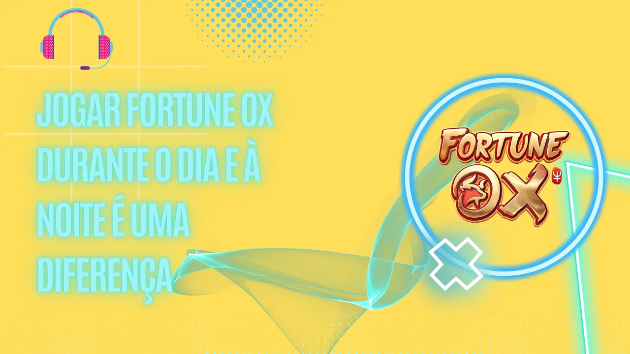Como Jogar Fortune Ox? Melhores Sites em 2023